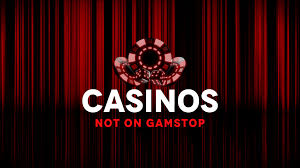 Exploring Casinos Not Registered on Gamstop -1813499482