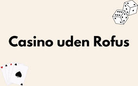 Casinoer uden Dansk Licens Fordele og Ulemper
