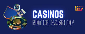 Discover Casinos Not Registered on Gamstop