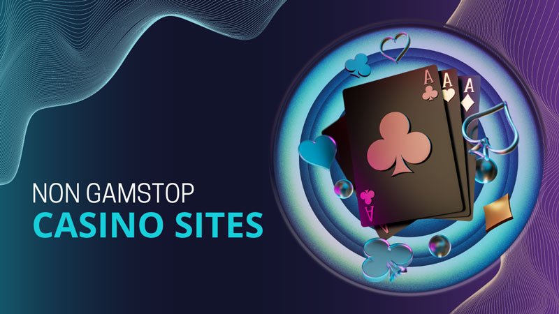 Exploring Non-GamStop Gambling Sites Freedom and Options for Players