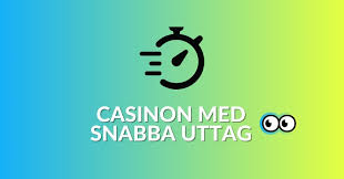 Snabb Casino En Utforskning av Snabba Utbetalningar och Spelupplevelser