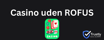 Udenlandske Casinoer Uden ROFUS En Guide til Spil Globale